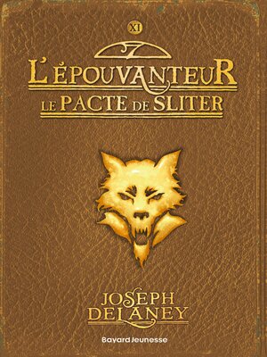 cover image of L'Épouvanteur, Tome 11: Le pacte de Sliter